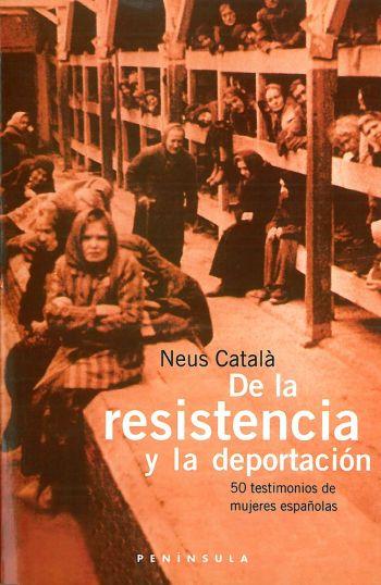 Portada del libro DE LA RESISTENCIA A LA DEPORTACIÓN - 50 TESTIMONIOS DE MUJERES ESPAÑOLAS