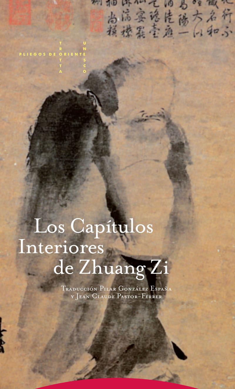 Portada del libro LOS CAPÍTULOS INTERIORES DE ZHUANG ZI