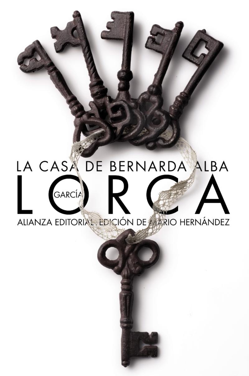 Portada del libro LA CASA DE BERNARDA ALBA - DRAMA DE MUJERES EN LOS PUEBLOS DE ESPAÑA