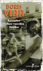 Portada del libro ESCUPIRÉ SOBRE VUESTRA TUMBA