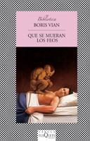 Portada del libro QUE SE MUERAN LOS FEOS