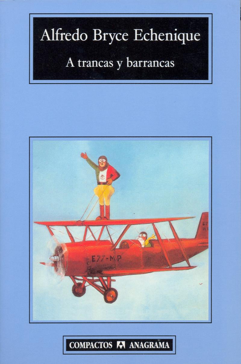 Portada del libro A TRANCAS Y BARRANCAS