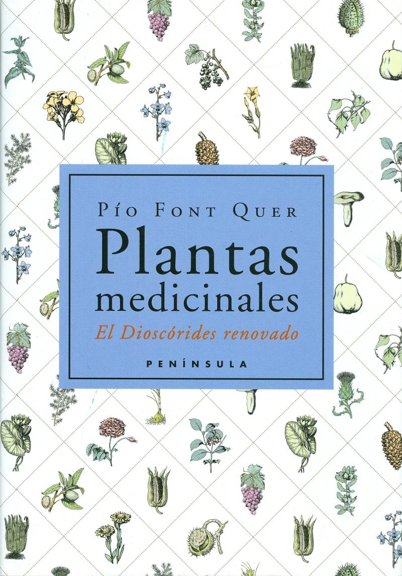 Portada del libro PLANTAS MEDICINALES - EL DIOSCÓRIDES RENOVADO
