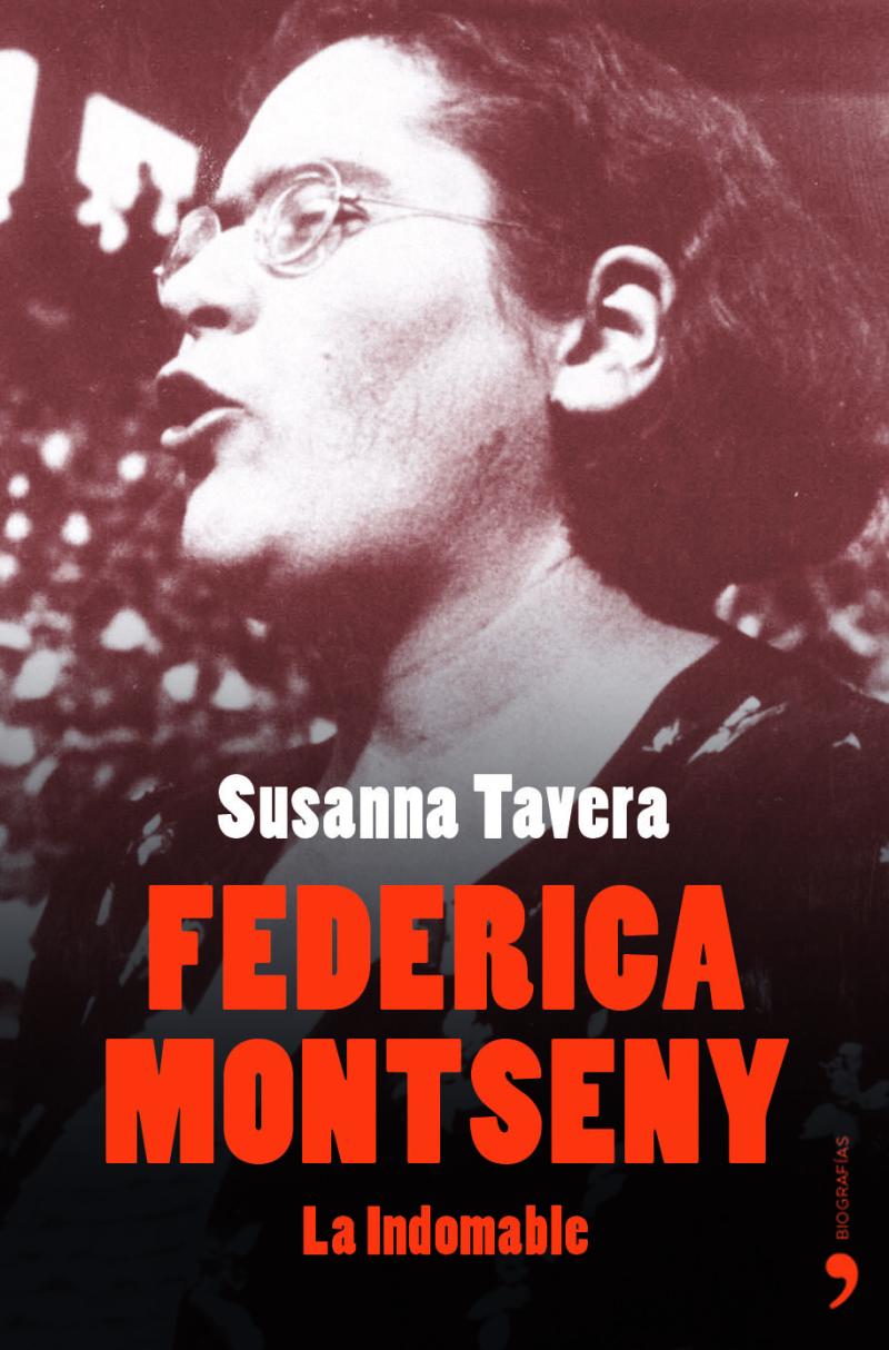 Portada del libro FEDERICA MONTSENY - LA INDOMABLE
