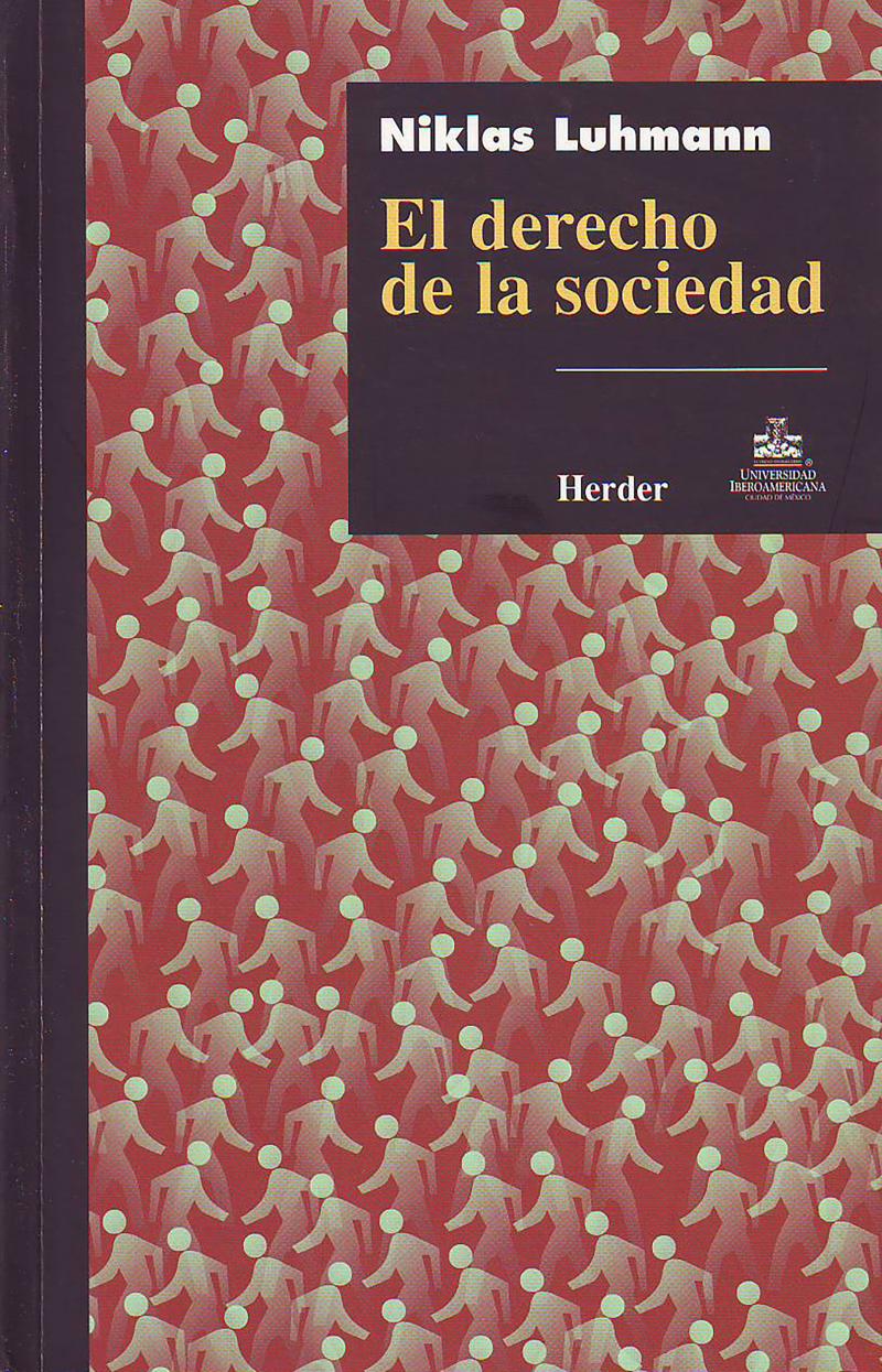Portada del libro EL DERECHO DE LA SOCIEDAD