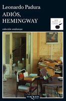 Portada del libro ADIÓS, HEMINGWAY