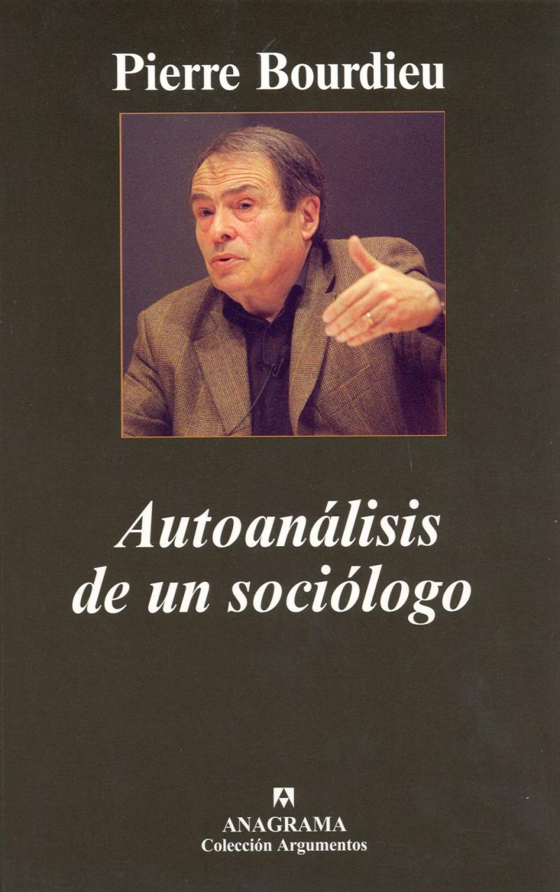 Portada del libro AUTOANÁLISIS DE UN SOCIÓLOGO
