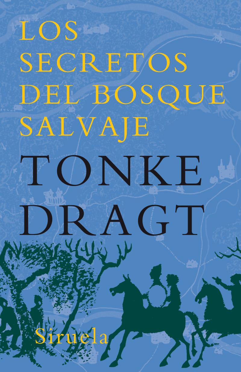 Portada del libro LOS SECRETOS DEL BOSQUE SALVAJE