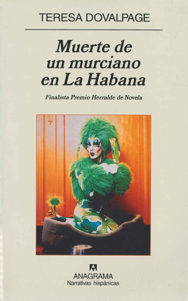 Portada del libro MUERTE DE UN MURCIANO EN LA HABANA - (FINALISTA PREMIO HERRALDE DE NOVELA)