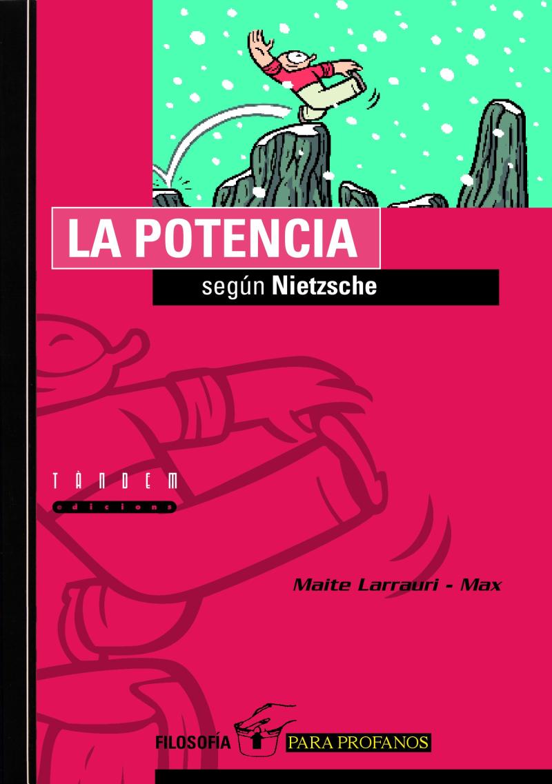 Portada del libro LA POTENCIA SEGÚN NIETZSCHE