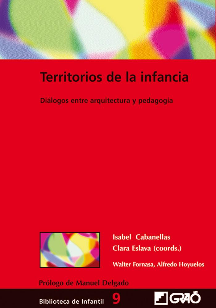 Portada del libro TERRITORIOS DE LA INFANCIA - DIÁLOGOS ENTRE ARQUITECTURA Y PEDAGOGÍA
